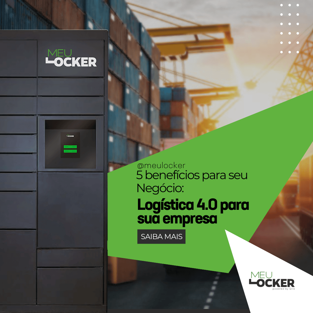 5 benefícios da logística 4.0 para sua empresa Meu Locker Feito